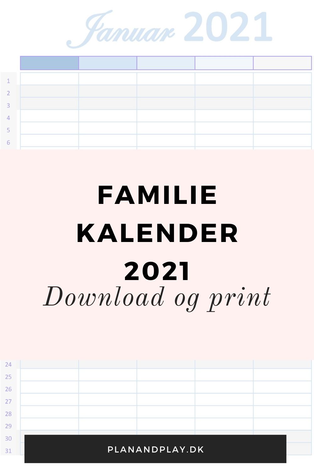 Print selv familiekalender - Plan & Play