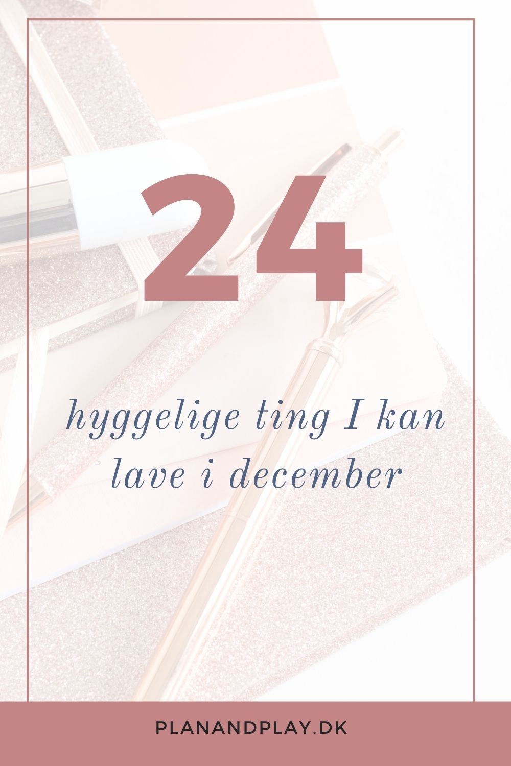 24 hyggelige ting I kan lave i december